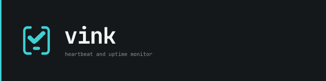 vink, a heartbeat and uptime monitor